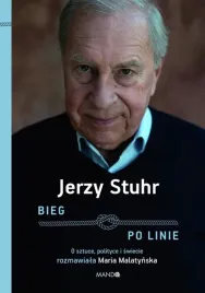 jerzy-stuhr-bieg-po-linie-o-sztuce-polityce-i-swiecie