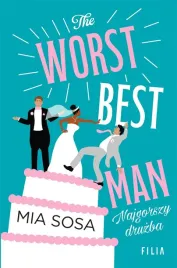 the-worst-best-men-najgorszy-druzba