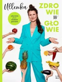 zdrowie-w-glowie-ullenka
