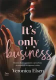 it-s-only-business