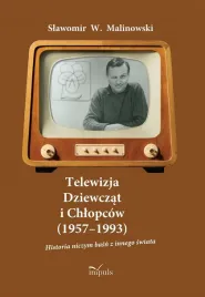 telewizja-dziewczat-i-chlopcow-1957-1993