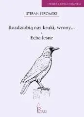 rozdziobia-nas-kruki-wrony-echa-lesne