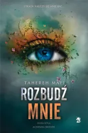 rozbudz-mnie-tom-3-tahereh-mafi