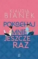 pokochaj-mnie-jeszcze-raz