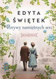 saga-krynicka-t-3-porywy-namietnych-serc