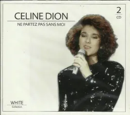 cline-dion-ne-partez-pas-sans-moi-2cd