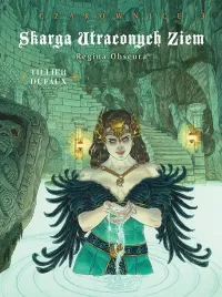 skarga-utraconych-ziem-t-3-czarownice-regina