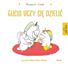 przygody-gucia-gucio-uczy-sie-dzielic