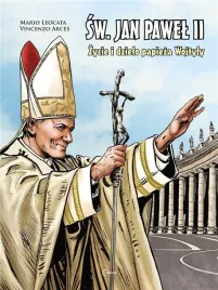 sw-jan-pawel-ii-zycie-i-dzielo-papieza-wojtyly