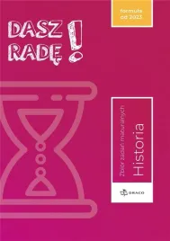 dasz-rade-historia-zb-zadan-maturalnych