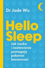 hello-sleep-jak-nauka-i-nastawienie-pomagaja-pokonac-bezsennosc-dr-jade-wu
