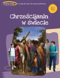 katechizm-sp-8-chrzescijanin-w-swiecie-podr