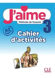 j-aime-3-cwiczenia-do-francuskiego-a2