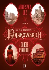 saga-rodziny-polakowskich-t-2-dlugie-poludnie