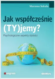 jak-wspolczesnie-ty-jemy-psychologiczne-aspekty