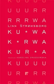 ku-wa-k-rwa-kur-a