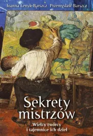 sekrety-mistrzow-wielcy-tworcy-i-tajemnice-ich-dziel