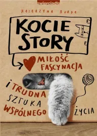 kocie-story-milosc-fascynacja-i-trudna-sztuka
