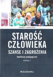 starosc-czlowieka-szanse-i-zagrozenia-w-2