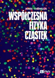 wspolczesna-fizyka-czastek-mark-thomson