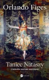 taniec-nataszy-z-dziejow-kultury-rosyjskiej