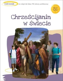 katechizm-sp-8-chrzescijanin-w-swiecie-cw