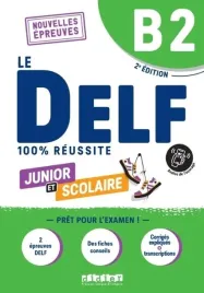 delf-100percent-reussite-b2-scolaire-et-junior-online
