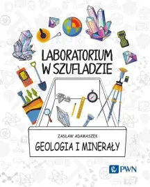 laboratorium-w-szufladzie-geologia-i-mineraly-zasaw-adamaszek
