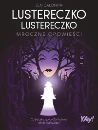 lustereczko-lustereczko-mroczne-opowiesci-w-kol