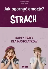 jak-ogarnac-emocje-strach-karty-pracy