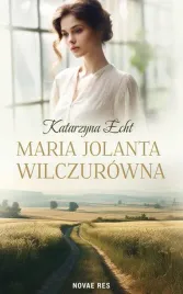 maria-jolanta-wilczurowna