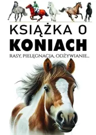 ksiazka-o-koniach-rasy-pielegnacja-odzywianie-joanna-werner