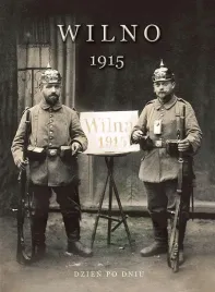 wilno-1915-dzien-po-dniu-norbertas-venckevicius
