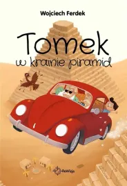 tomek-w-krainie-piramid-ferdek-wojciech