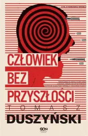 czlowiek-bez-przyszlosci