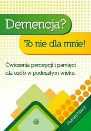 demencja-to-nie-dla-mnie-poziom-latwy-w-2024