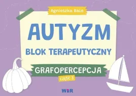 autyzm-blok-terapeutyczny-grafopercepcja-cz-3