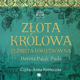 zlota-krolowa-audiobook
