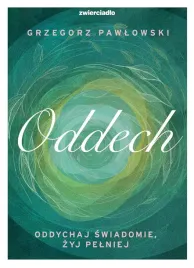 oddech-oddychaj-swiadomie-zyj-lepiej