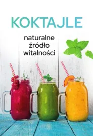 koktajle-naturalne-zrodlo-witalnosci