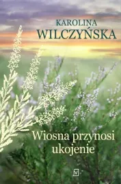 wiosna-przynosi-ukojenie