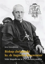 biskup-chelminski-ks-dr-augustyn-rosentreter