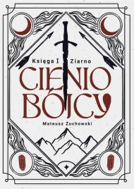cieniobojcy-ksiega-i-ziarno