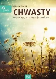 chwasty-rozpoznaje-wykorzystuje-zwalczam