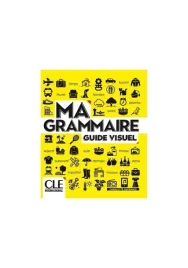 ma-grammaire-guide-visuel-ksiazka-a1-b2