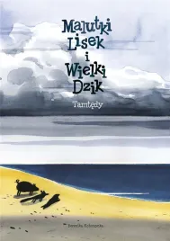 malutki-lisek-i-wielki-dzik-t-4-tamtedy