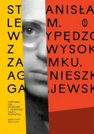 stanislaw-lem-wypedzony-z-wysokiego-zamku