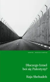 dlaczego-izrael-boi-sie-palestyny