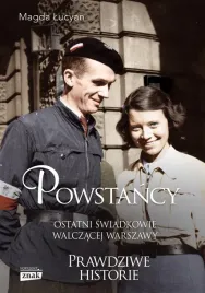 powstancy-ostatni-swiadkowie-walczacej-warszawy
