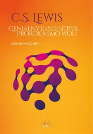 c-s-lewis-genialny-ekscentryk-prorok-mimo-woli